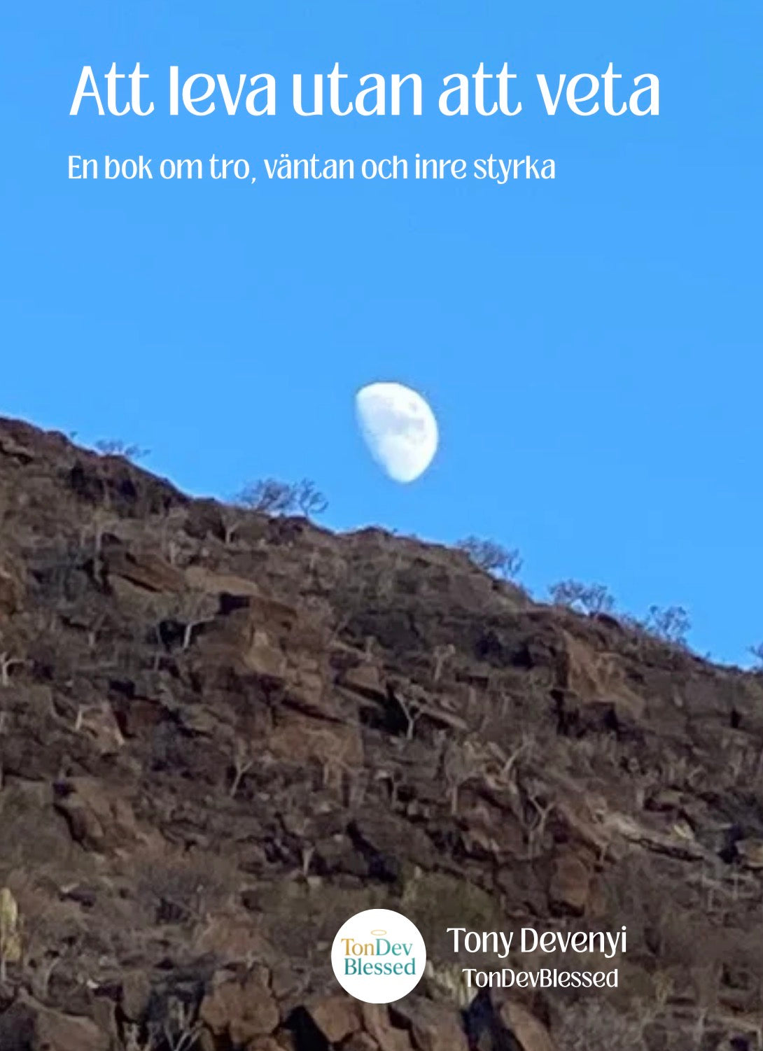 Att leva utan att veta